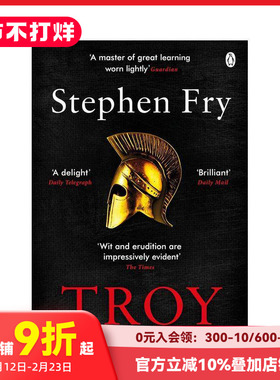 【预售】【油炸叔希腊神话】特洛伊（平装） Stephen Fry's Greek Myths: Troy 原版英文人文历史 善本图书
