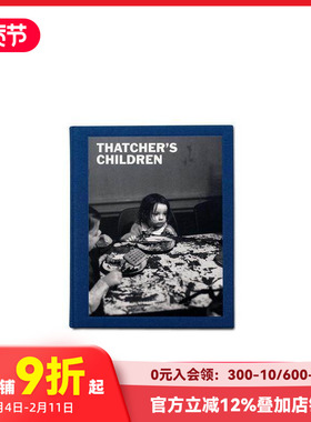 【预售】Thatcher’s Children，茅屋匠的孩子 英文原版图书籍进口正版 Craig Easton 摄影-纪实