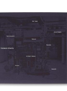 【现货】摄影师托马斯·施特鲁特Thomas Struth同名摄影集 以色列主题地区风景人物客观主义 英文原版进口画册善本图书