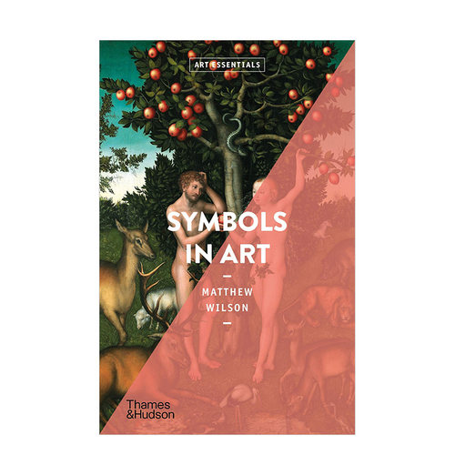 【现货】【T&H】【Art Essentials系列】艺术中的视觉符号 Symbols in Art 英文原版进口艺术流派历史入门指南 善本图书