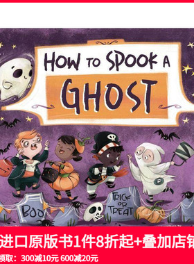 【预售】如何吓唬鬼魂 How to Spook a Ghost 原版英文儿童绘本 善本图书