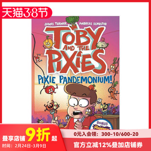 托比和小精灵 小精灵闹翻天 最佳友敌 最佳友敌 Toby and the Pixies: Pixie Pandemonium 原版英文漫画书 幽默爆笑儿童系列漫画
