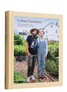 【现货】城市农夫Urban Farmers 如何在城市种植有机食物 健康生活农作锻炼指南图册 英文原版 善本图书
