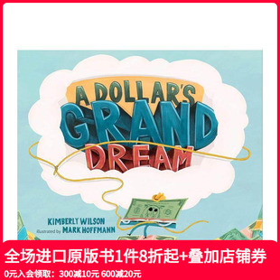 英文儿童绘本 一美元 原版 Dream Grand Dollar 伟大梦想 预售