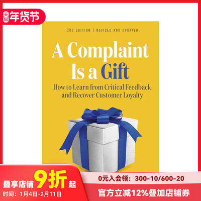 【预售】投诉是一份礼物 第三版 A Complaint Is A Gift  3Rd Edi 原版英文商业行销