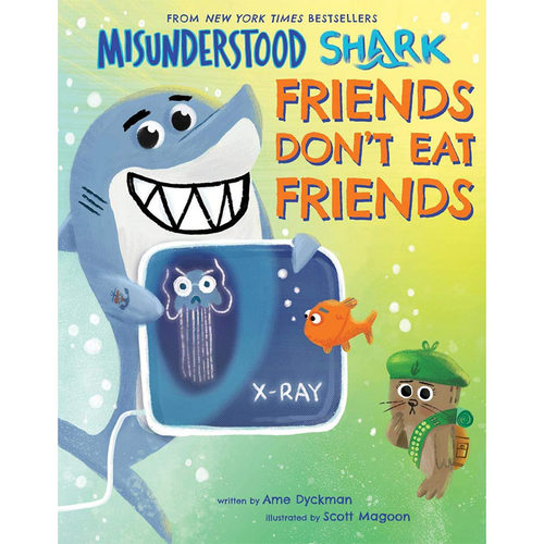 【现货】 Misunderstood Shark: Friends Don’t Eat Friends，被误解的鲨鱼:进口正版 Dyckman, Ame 儿童绘本-人际关系