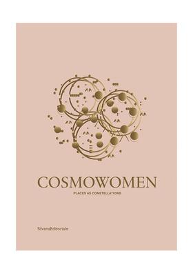 【预售】宇宙女性：场所如星座 Cosmowomen : Places as Constellations 原版英文建筑设计