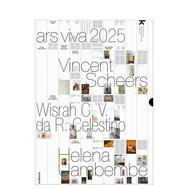 【预售】ars viva 2025:文森特·希尔、威斯拉·C·V·达·R·塞莱斯蒂诺、海伦娜·乌安本贝 ars viva 2025 原版英文艺术画册