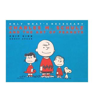 75周年纪念版 Only 原版 预售 英文艺术插画原画设定集 Necessary 查尔斯·舒尔茨与花生漫画精选艺术画册 What