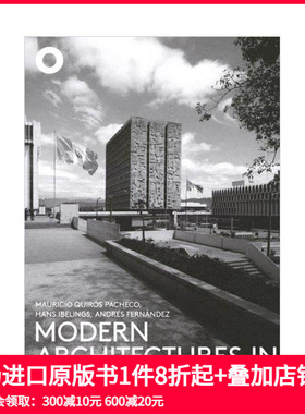 【预售】中美洲的现代建筑 Modern Architectures in Central America 原版英文建筑设计