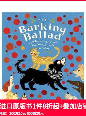 【预售】【Julie Paschkis作品】狗狗的歌谣The Barking Ballad 4-