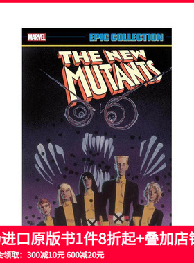【预售】新变种人史诗系列：恶魔熊传奇 [新印刷 2] NEW MUTANTS E