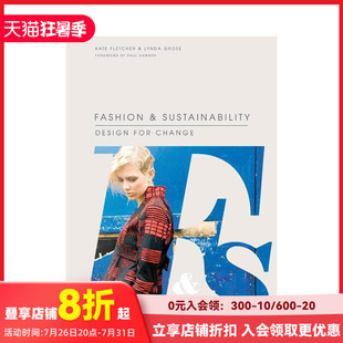 【现货】Fashion&Sustainability: Design for Change 时尚服饰设计