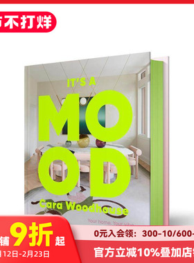 【现货】氛围至上：打造理想居住空间 It's a Mood: Your home.  室内设计大师Cara Woodhouse 原版英文室内设计装饰