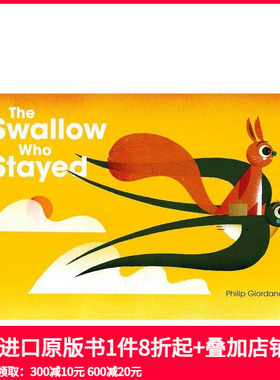 【预售】留守的燕子 The Swallow Who Stayed 博洛尼亚国际插画奖得