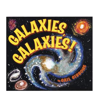 【预售】星系 星系！ Galaxies  Galaxies!  原版英文儿童桥梁书