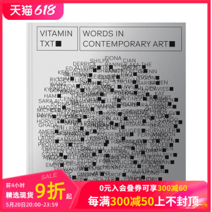 英文艺术画册画集 Txt 预售 原版 Words Vitamin Contemporary 预计4月出版 维他命TXT：当代艺术中 Art 文本使用