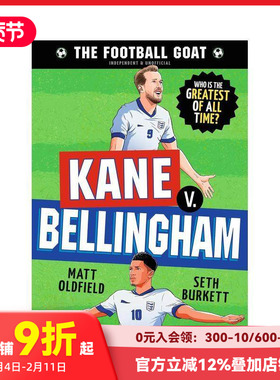 【预售】足球传奇：凯恩 vs 贝林厄姆 The Football GOAT: Kane v. Bellingham 原版英文儿童绘本