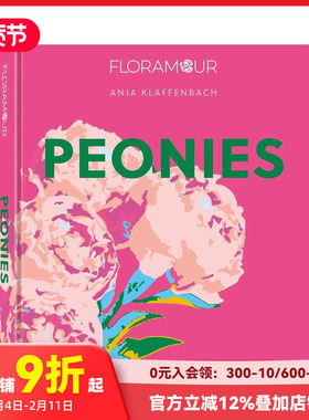 【现货】芍药 【Floramour】Peonies 原版英文摄影 善本图书