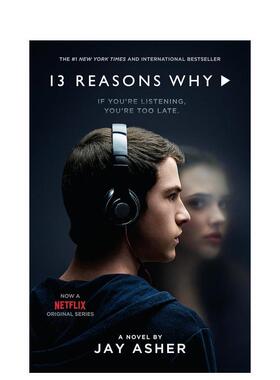 【现货】英文正版13 Reasons Why-Jay Asher 十三个理由 13个原因 汉娜的遗言 外国校园青春同名小说 by Jay Asher 艾雪 原版