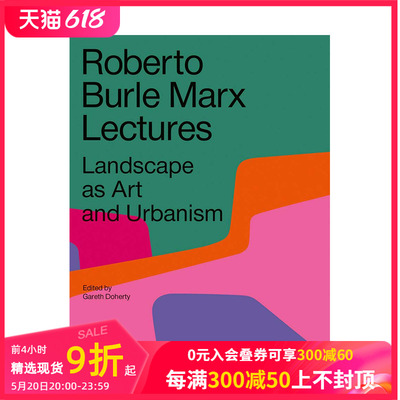 【现货】Roberto Burle Marx Lectures 景观作为艺术和城市主义 英文景观设计