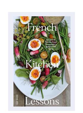 【现货】法式厨房：食谱和菜肴 French Kitchen Lessons 原版英文餐饮生活美食 善本图书