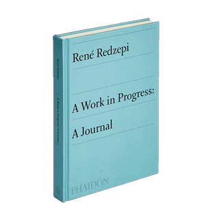 【现货】A Work in Progress 工作日志 René Redzepi雷内-雷德泽皮