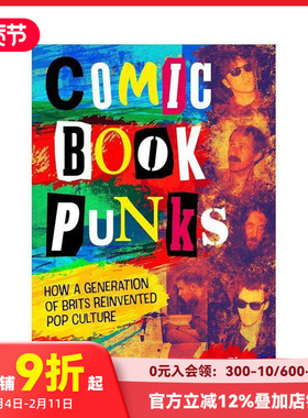 【预售】漫画朋克：如何重塑流行文化 Comic Book Punks 原版英文漫画书