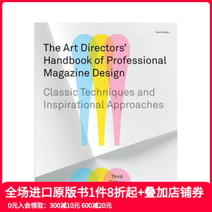 技巧与灵感方法 Art 英文设计进口原版 现货 善本图书 原版 专业杂志设计艺术总监手册：经典 Handbook Directors
