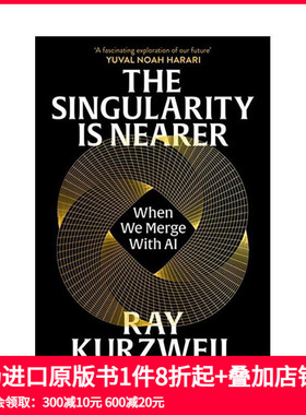 【预售】奇点临近：当我们与人工智能融合 The Singularity is Nearer: When We Merge with aI 原版英文社会科学