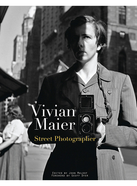 【现货】薇薇安·迈尔 街头摄影 Vivian Maier  Street Photographer 英文原版 纪实黑白摄影艺术 善本图书