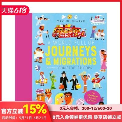 旅行和迁徙故事世界 【A World Full of】Journeys and Migrations 原版英文儿童绘本