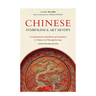 【现货】中国象征主义和艺术主题 Chinese Symbolism and Art Motifs 原版英文艺术画册画集 善本图书