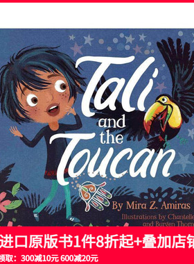 【预售】塔利和小鸟 Tali And The Toucan 原版英文儿童绘本