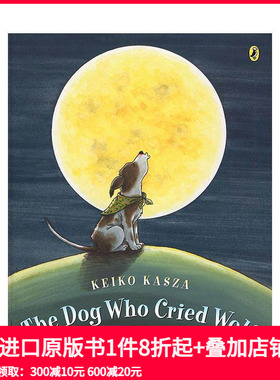 【预售】英文原版 像狼一样嚎叫的狗 The Dog Who Cried Wolf 儿童