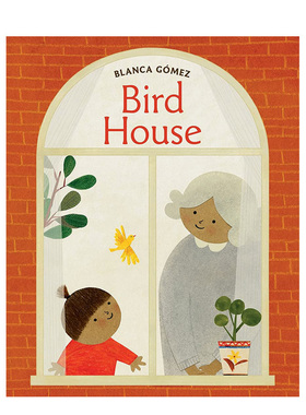 【现货】【西班牙插画师Blanca Gomez】鸟巢 Bird House 进口原版英文儿童绘本 善本图书