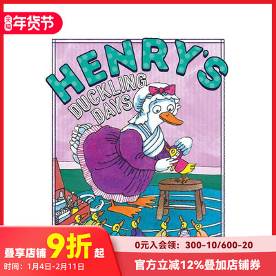【预售】亨利的小鸭子时光 Henry'S Duckling Days 原版英文儿童绘本 善本图书