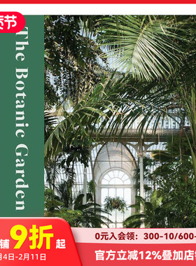 【预售】植物园 The Botanic Garden 原版英文园林景观 善本图书