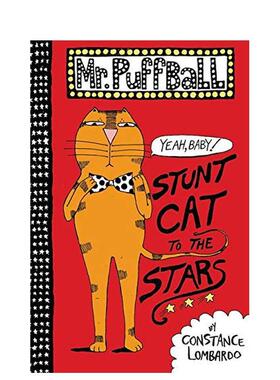 【现货】普夫先生:飞向星星的特技猫  Mr. Puffball: Stunt Cat to the Stars 原版英文儿童分阶阅读