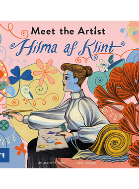 【现货】【Meet the Artist】遇见艺术家：希尔玛·艾夫·克林特 Hilma af Klint 进口原版英文儿童艺术启蒙 善本图书