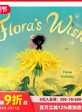 【预售】弗洛拉的愿望 Flora's Wish 原版英文儿童绘本 善本图书