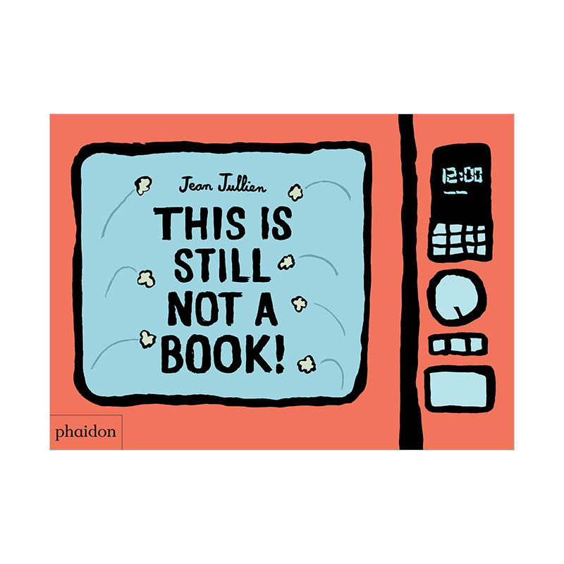 【预售】仍然不是一本书This Is Still Not A Book 儿童趣味活动互动书 英文原版 0-3岁儿童纸板书 学前教育