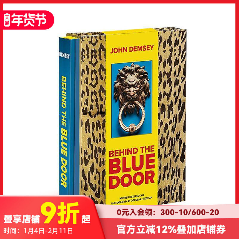 【预售】蓝色大门的背后 Behind the Blue Door: A Maximalist Mantra 原版英文设计