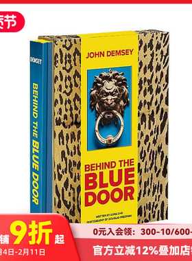 【预售】蓝色大门的背后 Behind the Blue Door: A Maximalist Mantra 原版英文设计