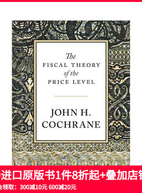【预售】英文原版 价格水平的财政决定理论 The Fiscal Theory of the Price Level 英文社会科学 正版进口书籍 善本图书
