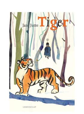 【现货】Tiger 虎 精装英文儿童艺术绘本 插画家Jan Jutte Lemniscaat出版社