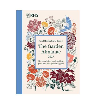 【预售】皇家园艺学会2027年园艺年鉴：月度养护指南 RHS The Garden Almanac 2027 原版英文生活综合
