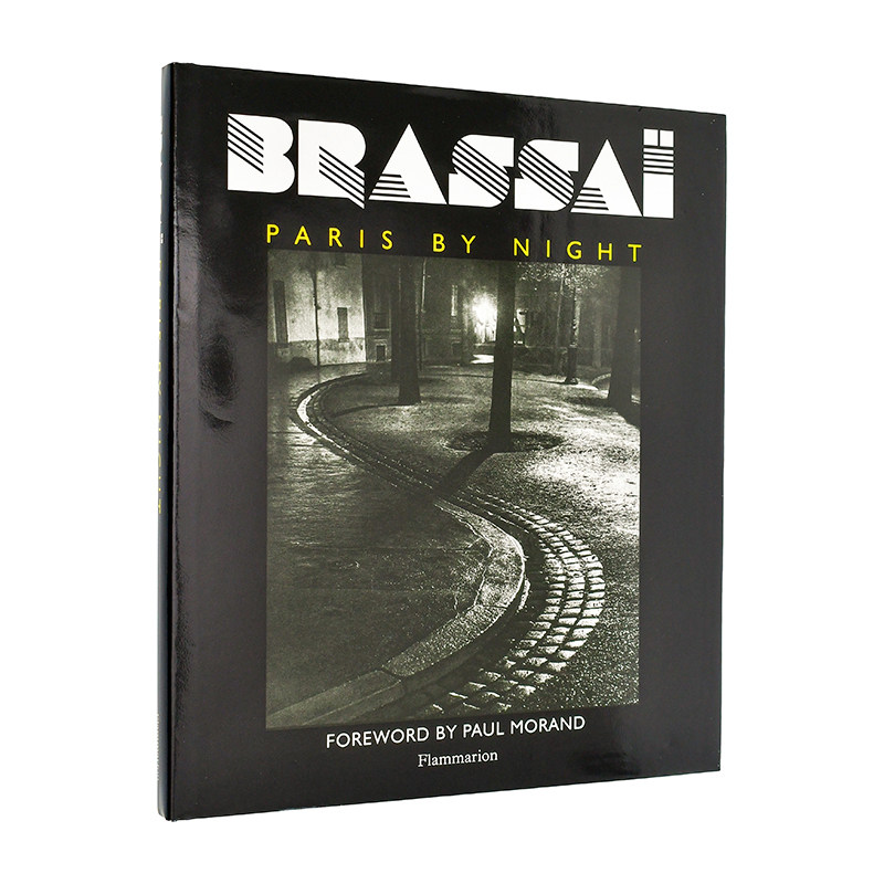【预售】布拉塞：夜之巴黎 Brassa?: Paris By Night 原版英文摄影作品集 摄影大师 经典再版 烫金书口 夜间街拍