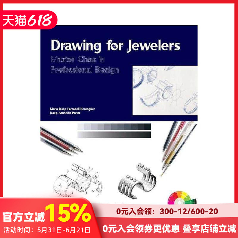 【预售】珠宝制图设计 DRAWING FOR JEWELERS : Master Class in Professional Design 原版英文珠宝首饰 善本图书