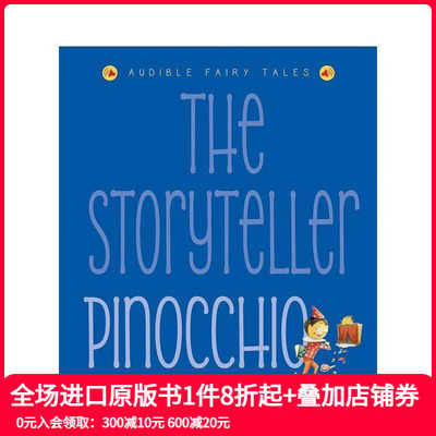 【预售】【故事大师有声读物】匹诺曹 【The Storyteller】Pinocchio :Listen to the sound fairytales 原版英文儿童故事